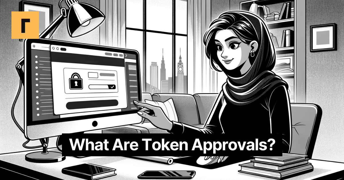 What Are Token Approvals? Cover Image