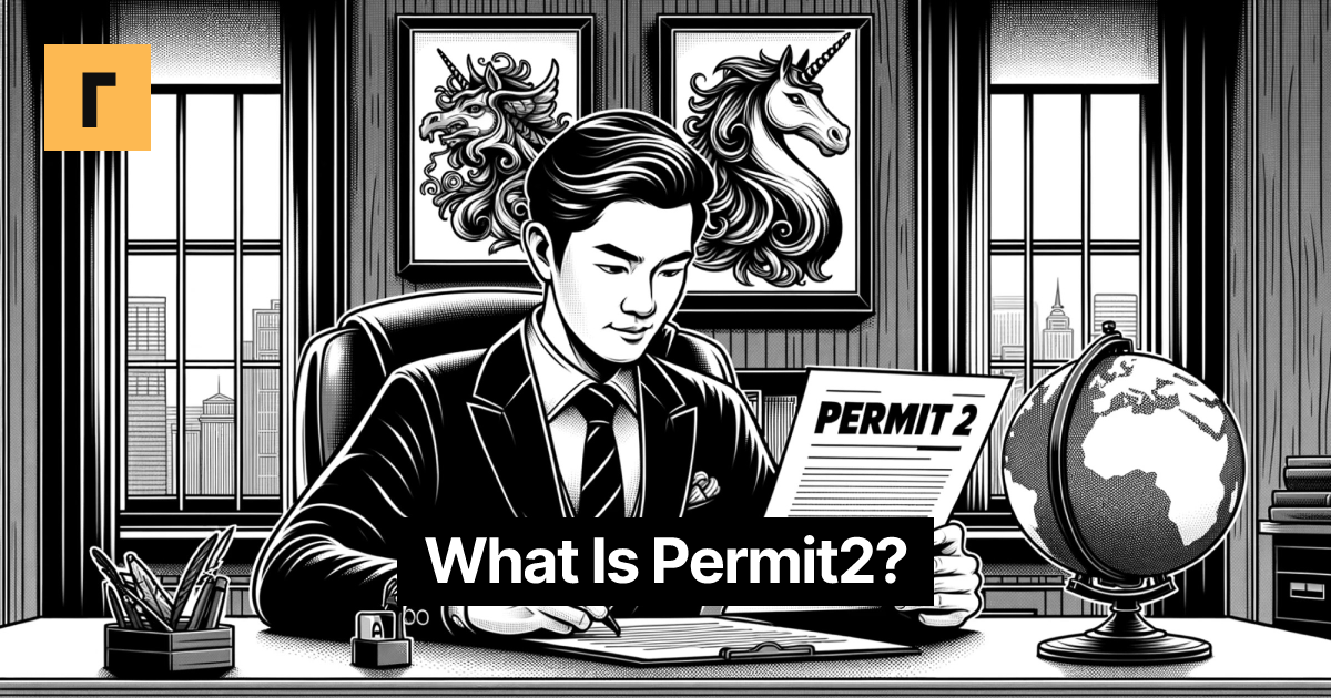 What Is Permit2?