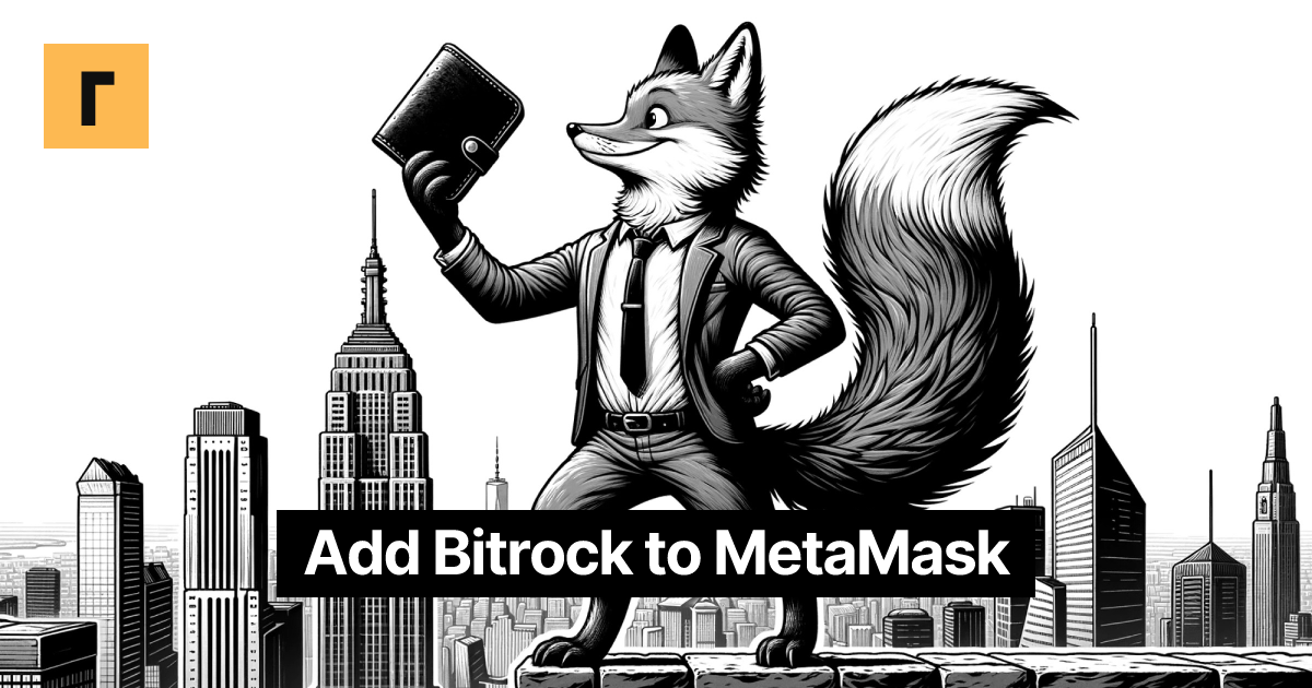 Add Bitrock to MetaMask