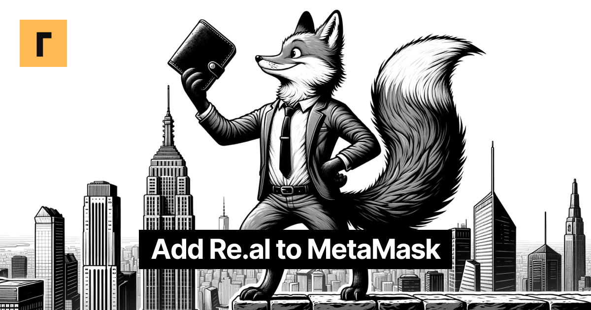 Add Re.al to MetaMask