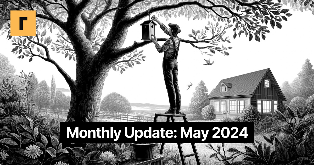 Monthly Update: May 2024 Cover Image