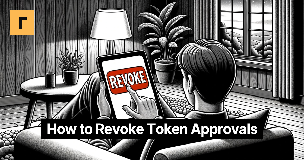 How to Revoke Token Approvals Cover Image