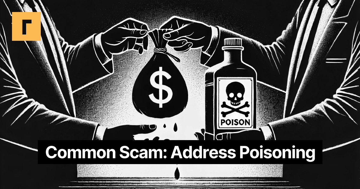 Common Scam: Address Poisoning Cover Image