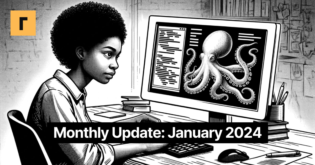 Monthly Update: January 2024 Cover Image