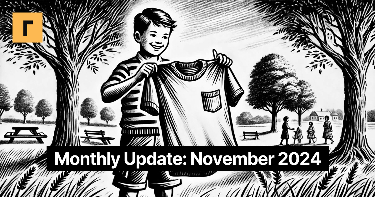 Monthly Update: November 2024