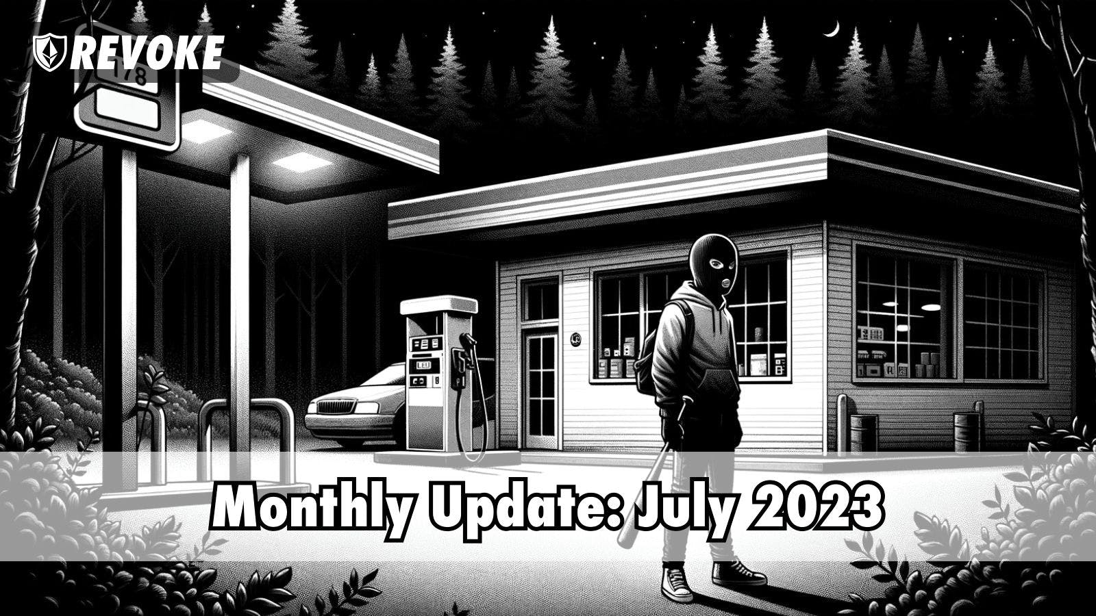 Monthly Update: July 2023