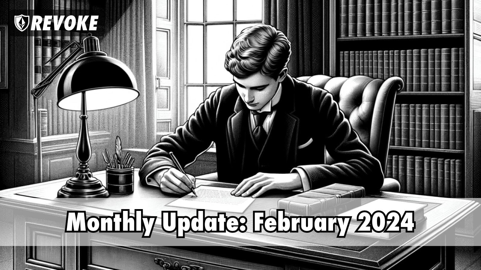 Monthly Update: February 2024 Cover Image